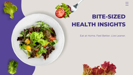 Top-down view of a fresh salad on a white plate with floating lettuce and tomato, next to the text 'Bite-Sized Health Insights – Eat at Home. Feel Better. Live Leaner.