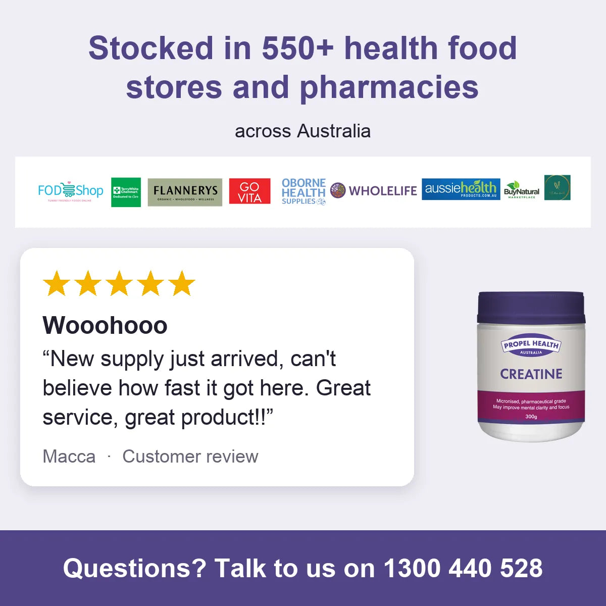 Creatine Monohydrate, stocked in 550+ health food stores and pharmacies, 5 star customer review